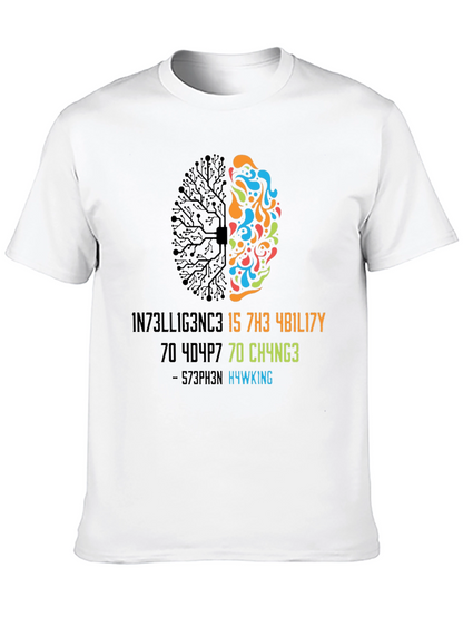 Intelligent Brain T-Shirt - Stephen Hawking Quote