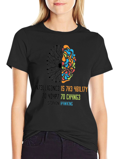 Intelligent Brain T-Shirt - Stephen Hawking Quote