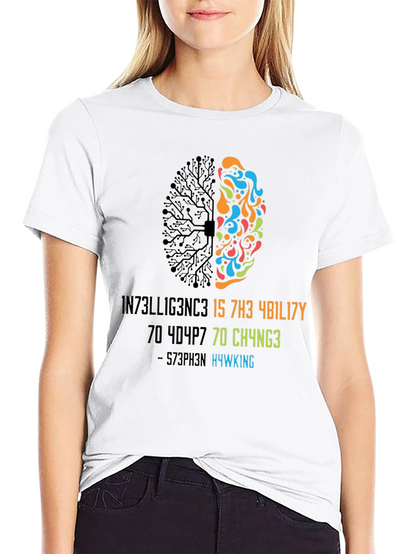 Intelligent Brain T-Shirt - Stephen Hawking Quote
