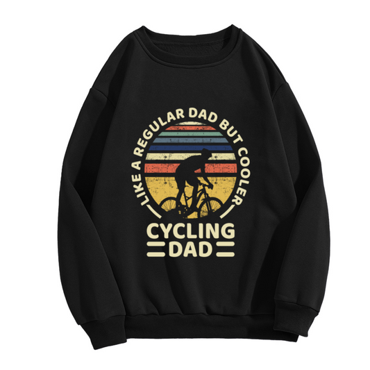 Like A Regular Dad But Cooler Cycling Dad Crewneck Sweatshirt - Bike Rider Father's Day Gift, Retro Cyclist Pullover