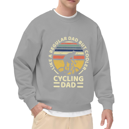 Like A Regular Dad But Cooler Cycling Dad Crewneck Sweatshirt - Bike Rider Father's Day Gift, Retro Cyclist Pullover
