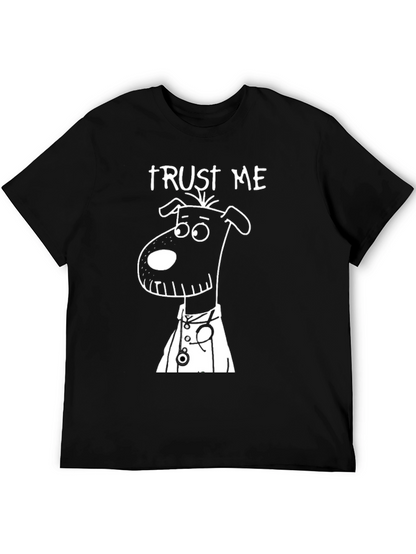 Trust Me Im a Dogtor Funny Black T-Shirt
