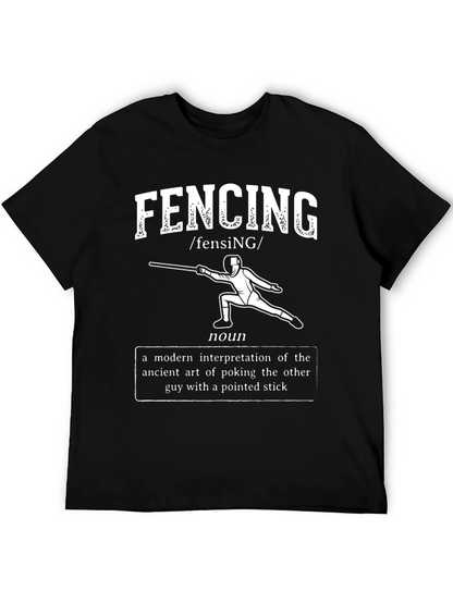 Funny Fencing Definition T-Shirt - Pointed Stick Art!