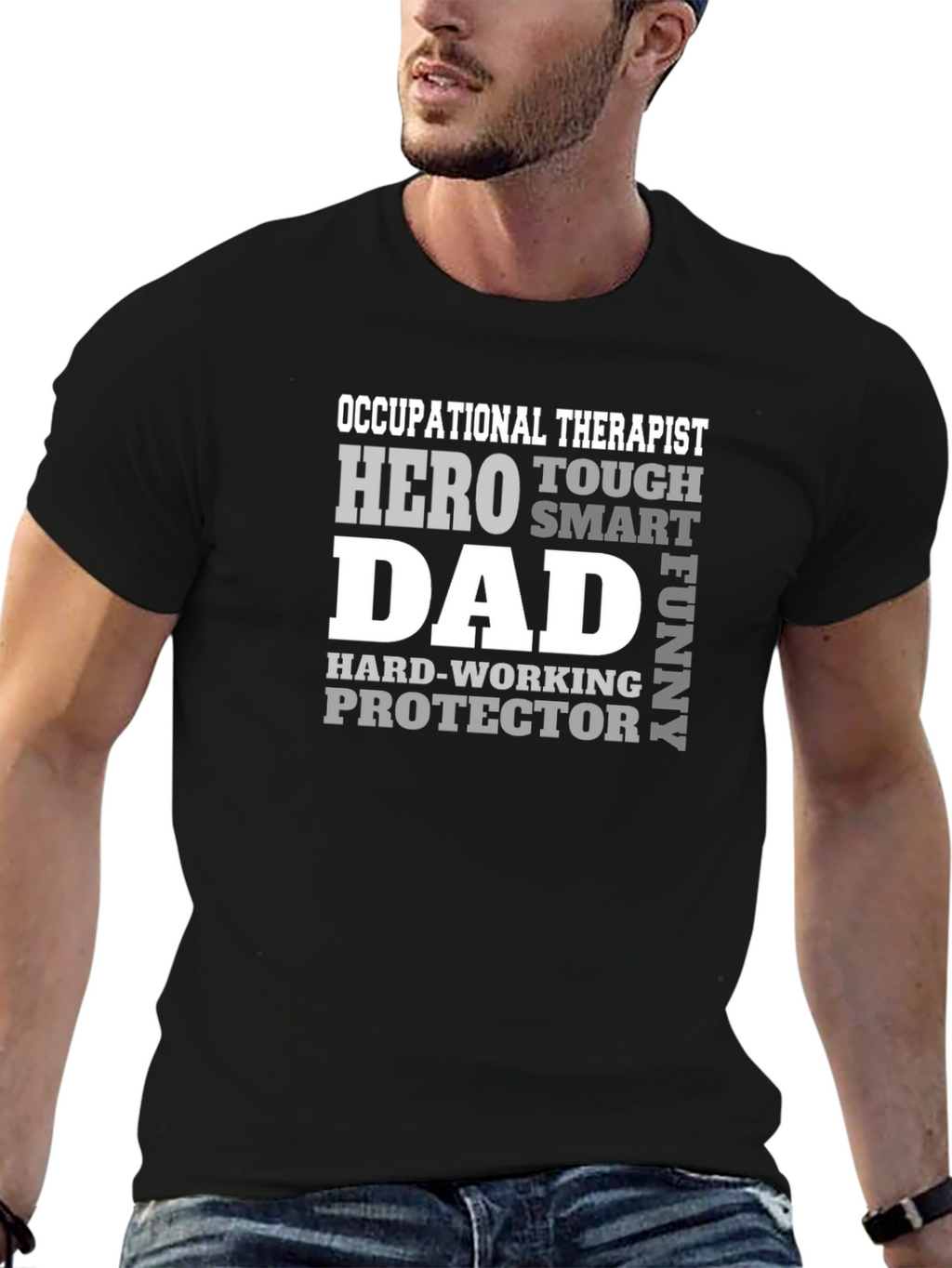 Occupational Therapist Dad T-Shirt - Hero Smart Funny