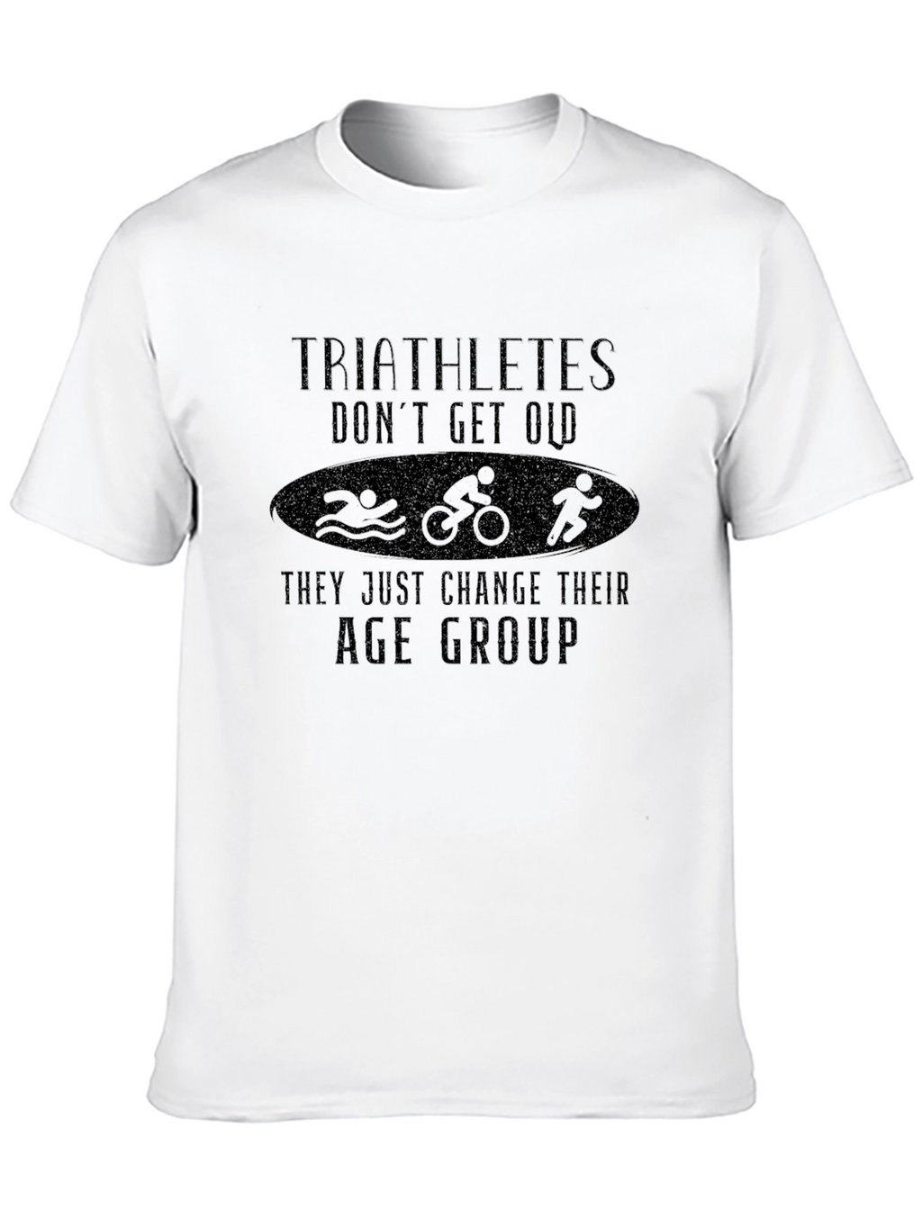 Triathlete Age Group T-Shirt