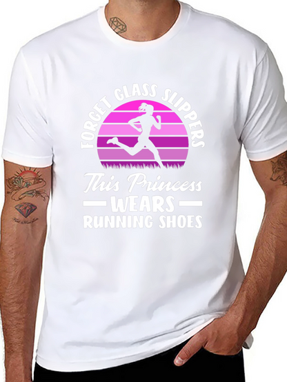 Running Princess T-Shirt - Forget Glass Slippers!
