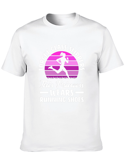 Running Princess T-Shirt - Forget Glass Slippers!