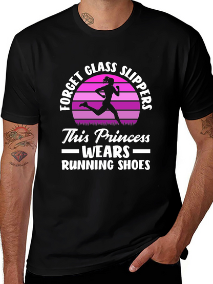 Running Princess T-Shirt - Forget Glass Slippers!