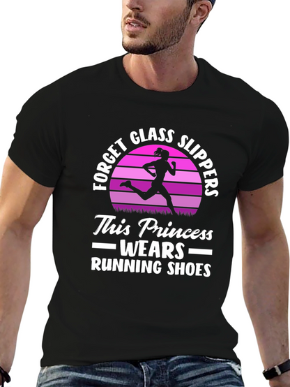 Running Princess T-Shirt - Forget Glass Slippers!