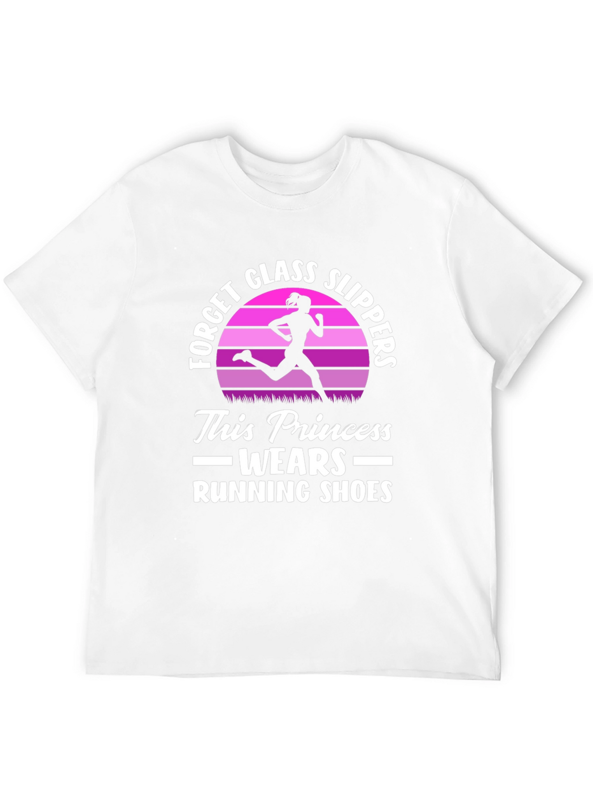 Running Princess T-Shirt - Forget Glass Slippers!