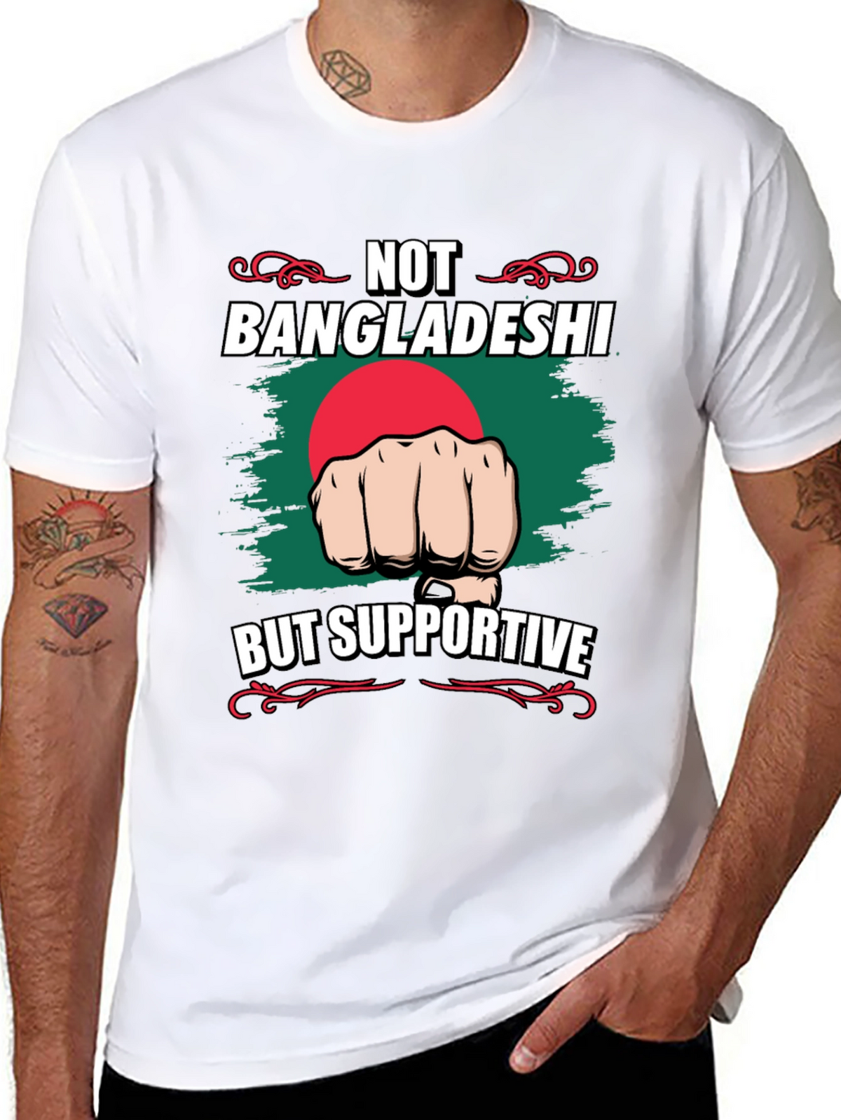 Not Bangladeshi Supportive Graphic Tee