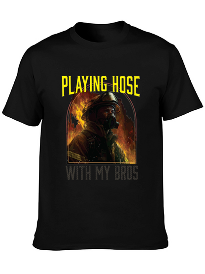 Playing Hose With My Bros T-Shirt
