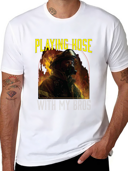 Playing Hose With My Bros T-Shirt