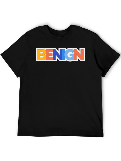 Benign Graphic T-Shirt - Trendy Casual Tee