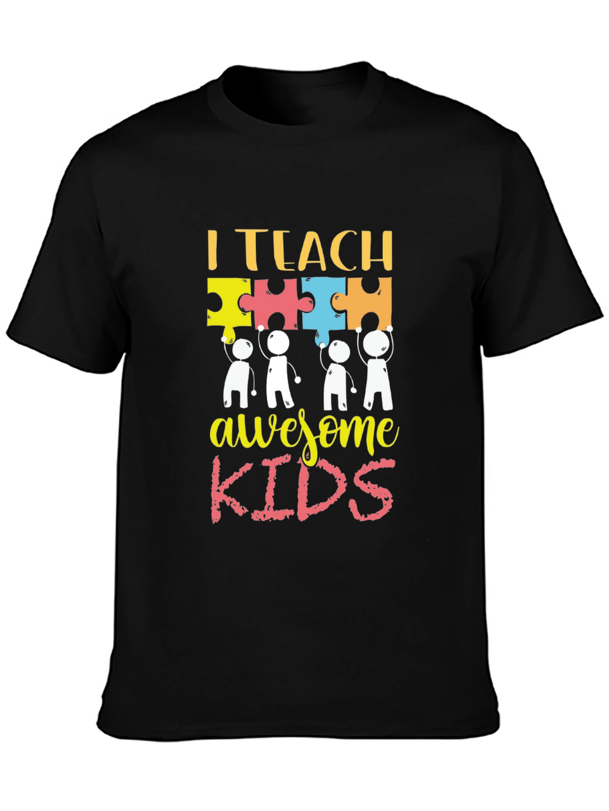 I Teach Awesome Kids T-Shirt