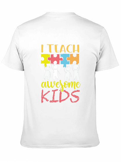 I Teach Awesome Kids T-Shirt