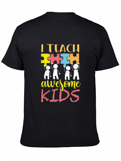 I Teach Awesome Kids T-Shirt
