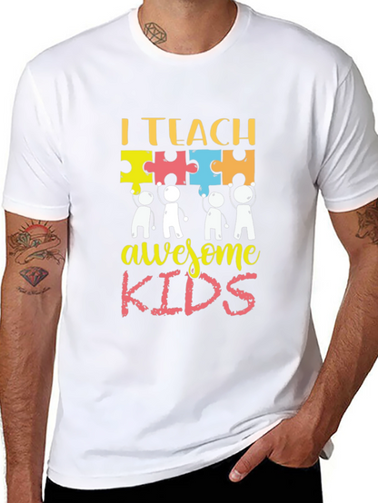 I Teach Awesome Kids T-Shirt