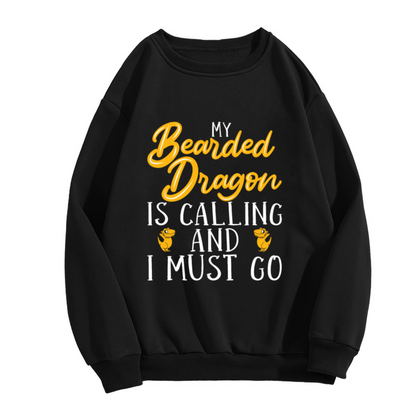 My Bearded Dragon Is Calling And I Must Go Reptile Crewneck Sweatshirt | Funny Lizard Owner Pullover, Bearded Dragon Gift