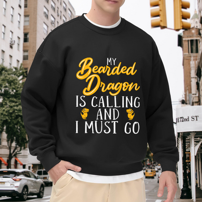 My Bearded Dragon Is Calling And I Must Go Reptile Crewneck Sweatshirt | Funny Lizard Owner Pullover, Bearded Dragon Gift