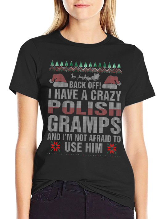 Crazy Polish Gramps Christmas T-Shirt