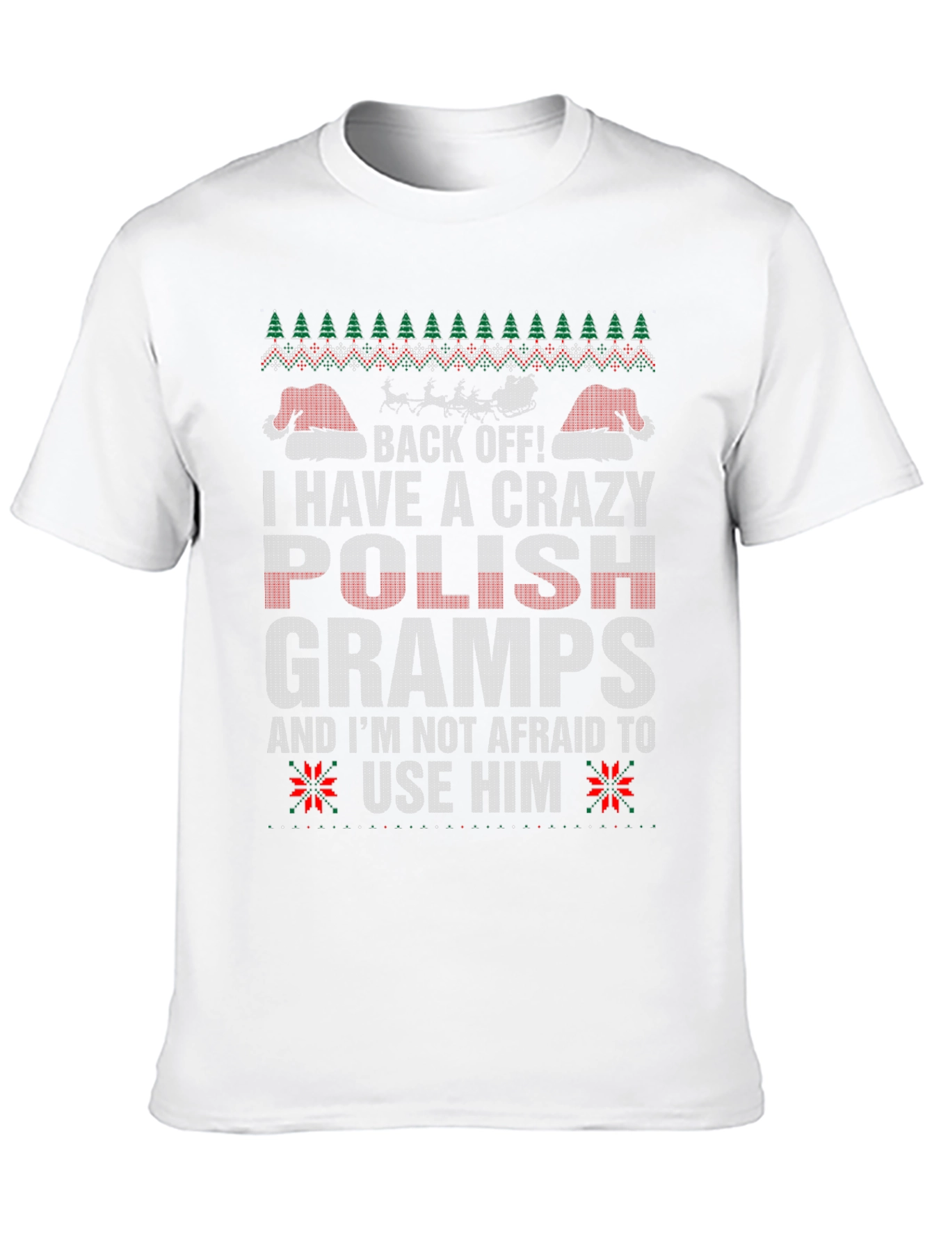 Crazy Polish Gramps Christmas T-Shirt