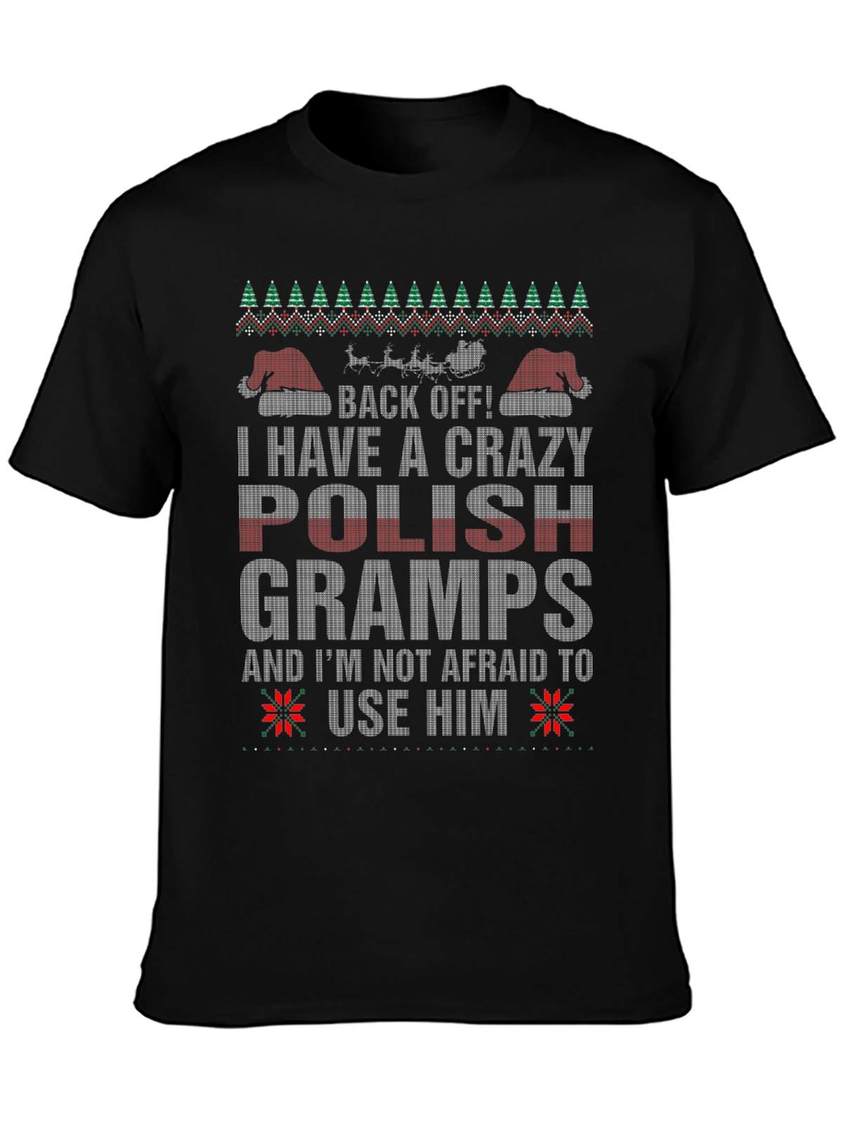 Crazy Polish Gramps Christmas T-Shirt