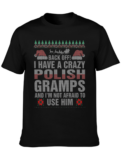 Crazy Polish Gramps Christmas T-Shirt