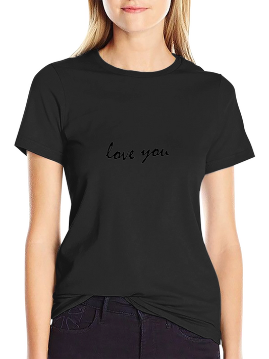 Love You Black T-Shirt