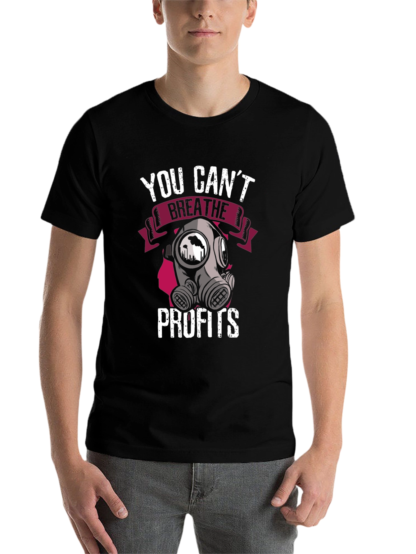 You Cant Breathe Profits T-Shirt - Activist Apparel