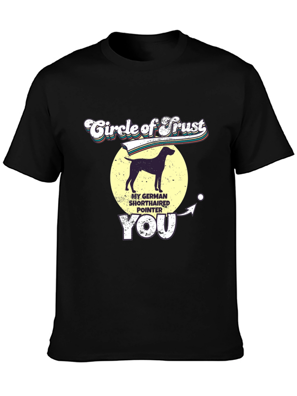 Circle of Trust German Shorthaired Pointer T-Shirt