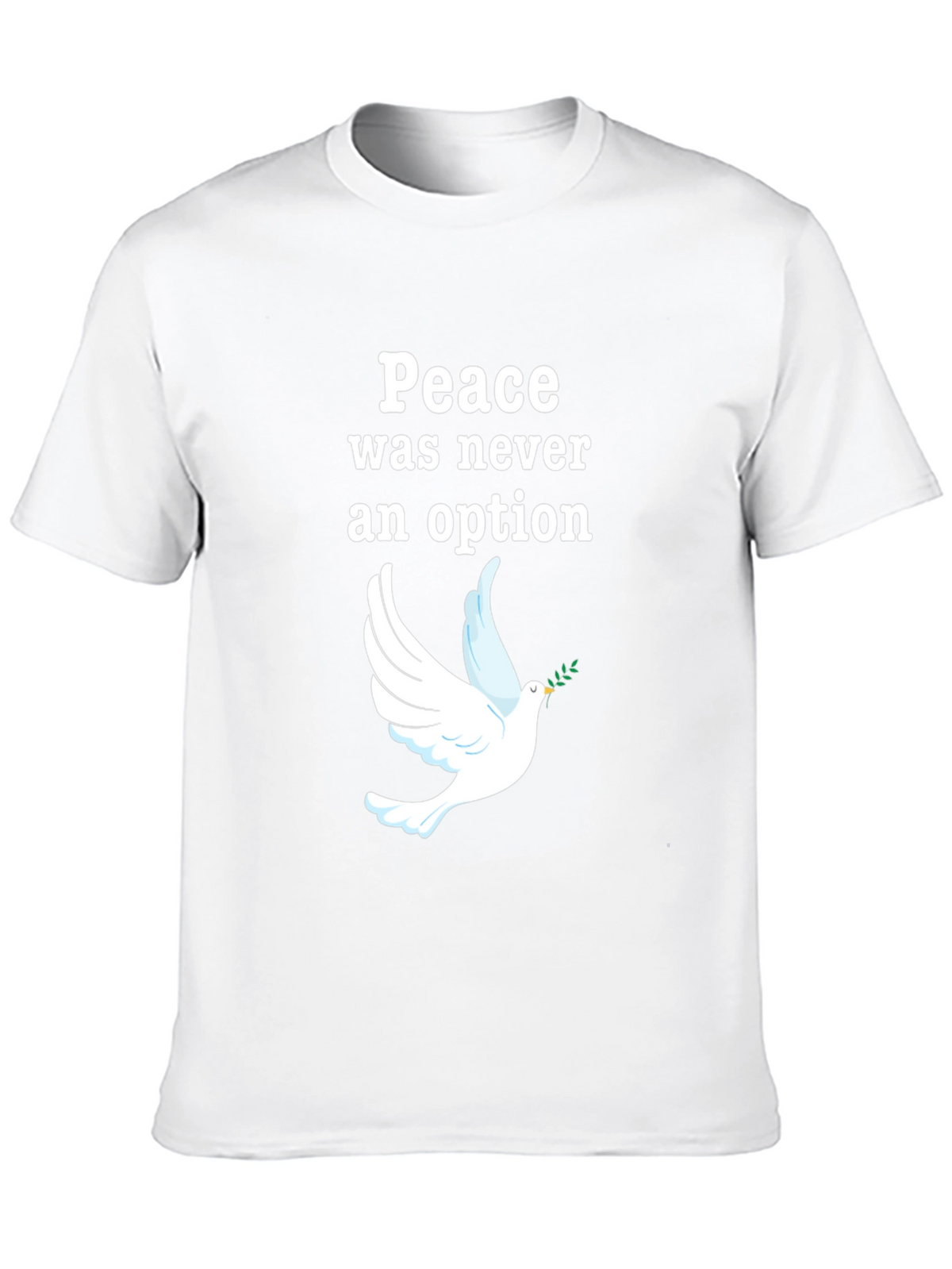 Peace Was Never an Option Dove Graphic T-Shirt