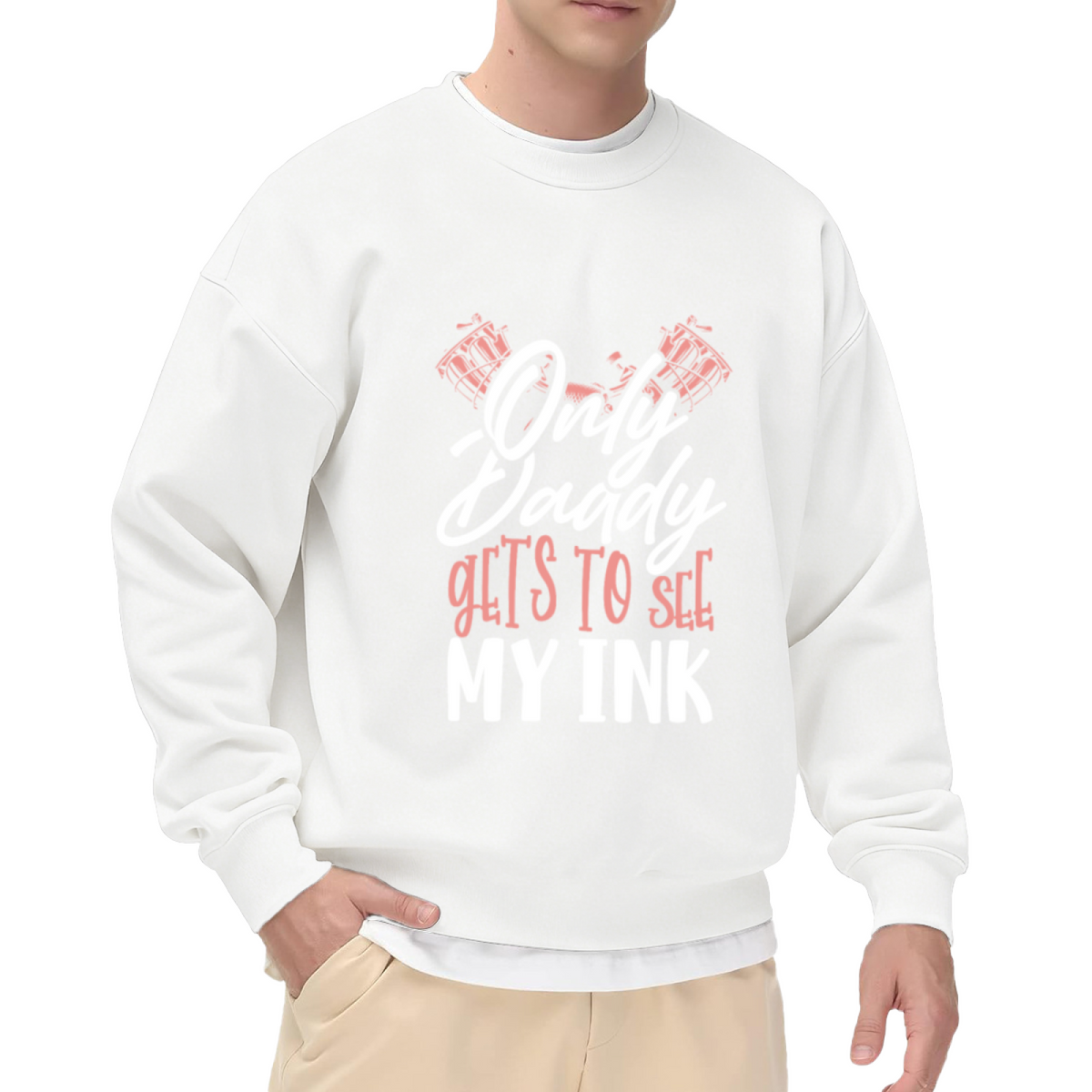 ""Only Daddy Gets To See My Ink"" Cheeky Tattoo Crewneck Sweatshirt - Funny Couples Gift & Bachelorette Party