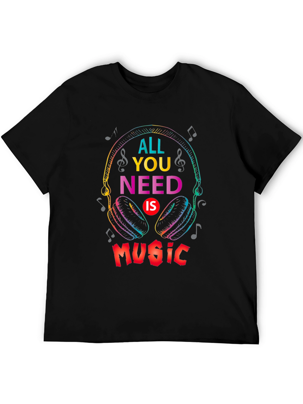 All You Need Is Music Graphic Tee