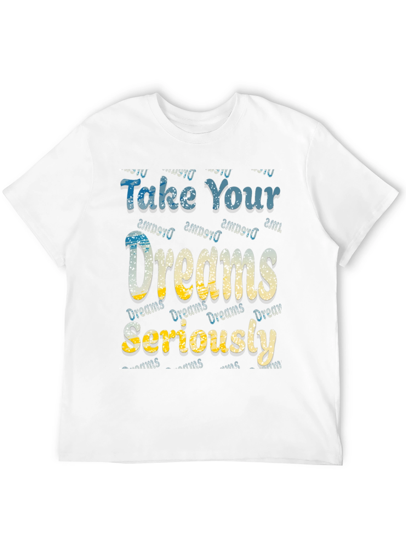Dreams Motivational Graphic Tee
