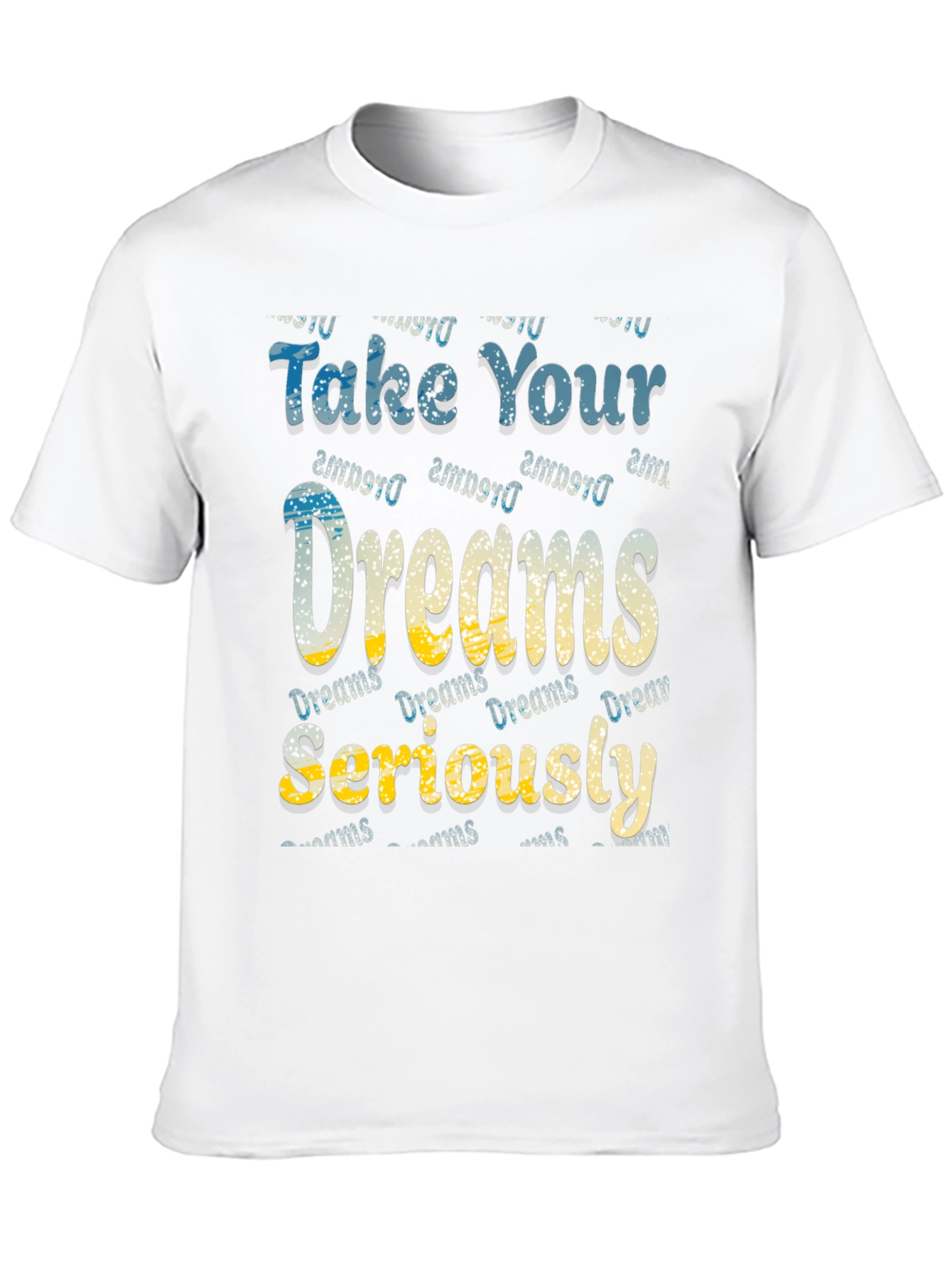 Dreams Motivational Graphic Tee