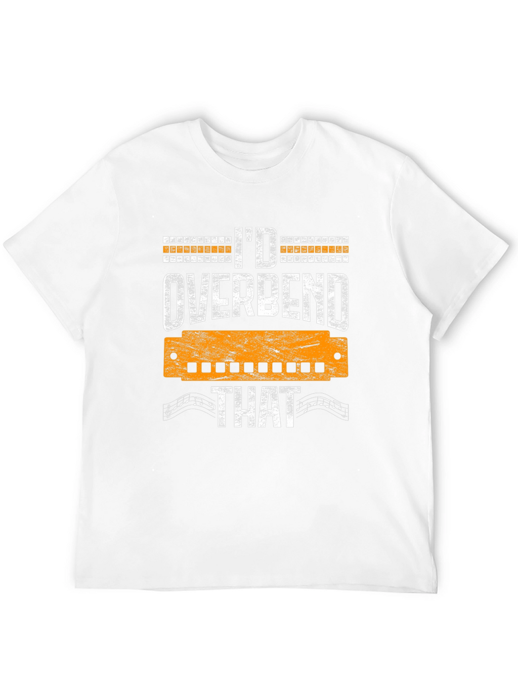 Id Overbend That Harmonica Music T-Shirt