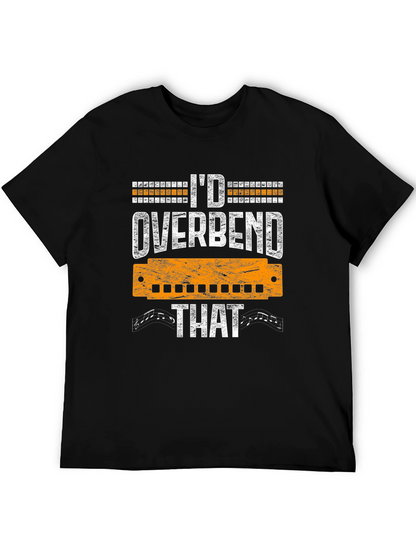 Id Overbend That Harmonica Music T-Shirt