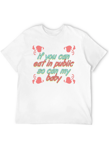 Funny Breastfeeding T-Shirt - If You Can Eat