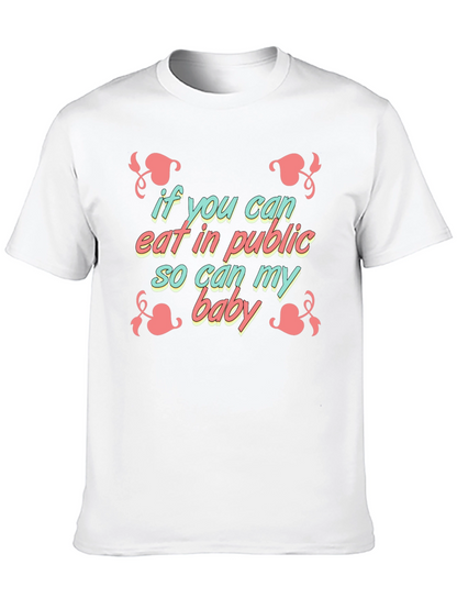 Funny Breastfeeding T-Shirt - If You Can Eat
