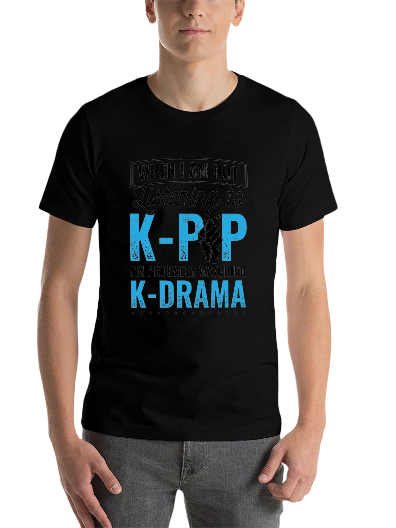 K-Pop & K-Drama Fan T-Shirt: When I am not Listening to...