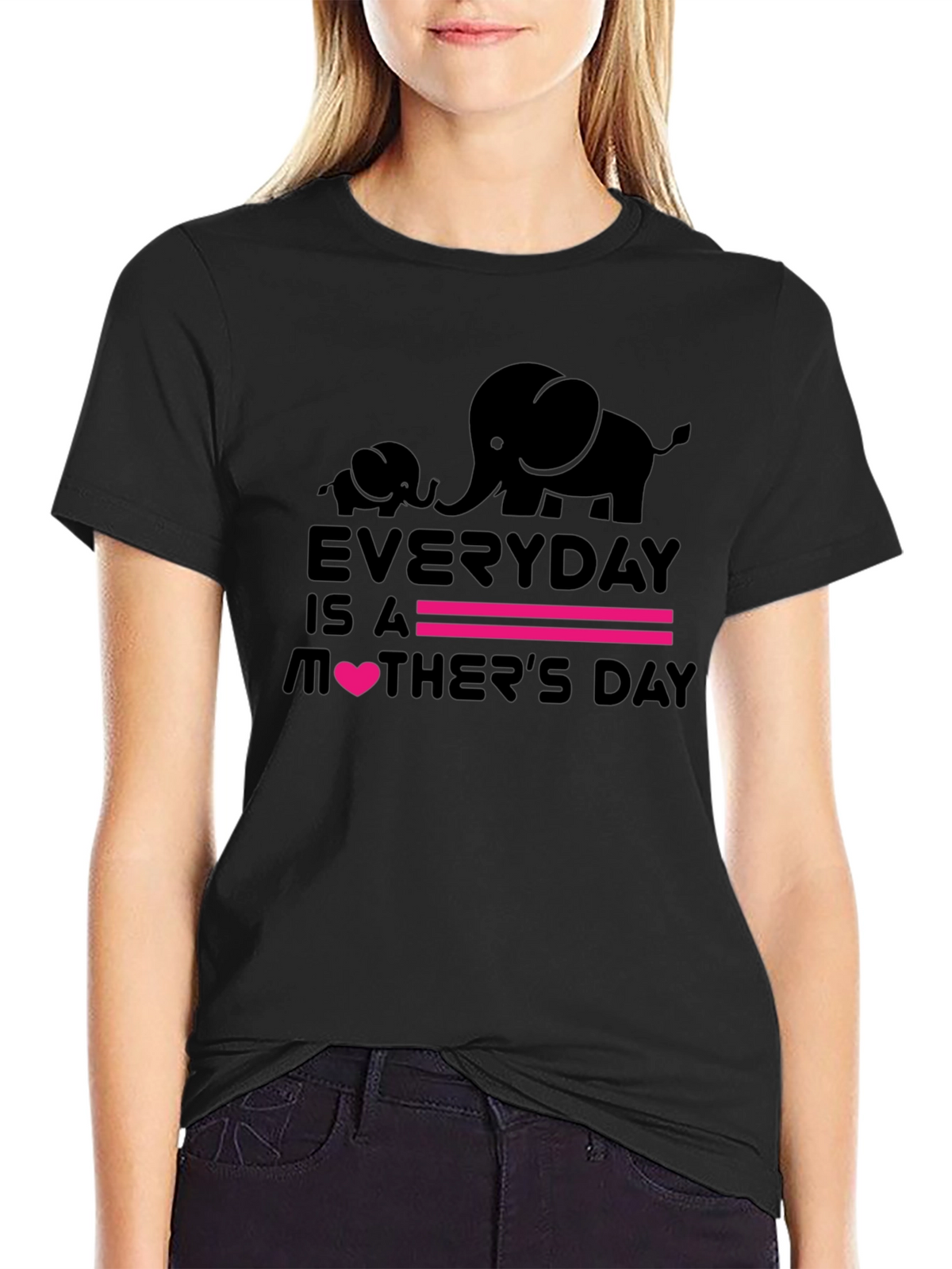Everyday is a Mothers Day Graphic Tee