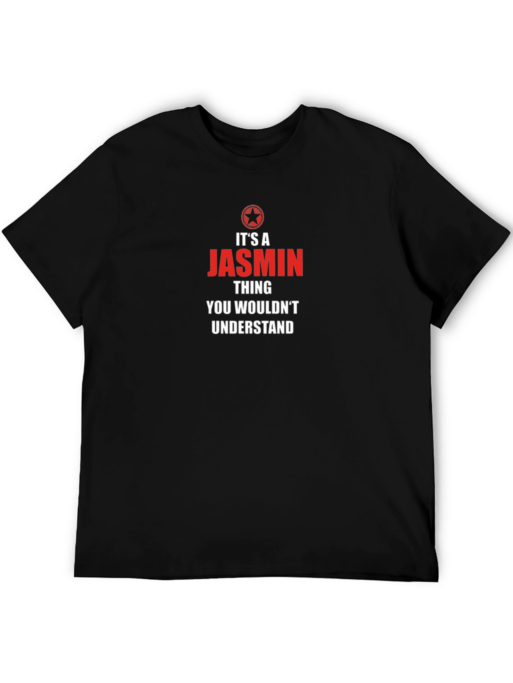 Its A Jasmin Thing T-Shirt