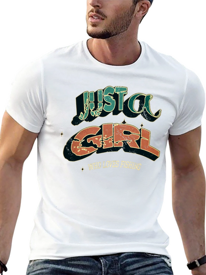 Just A Girl Who Loves Fishing T-Shirt