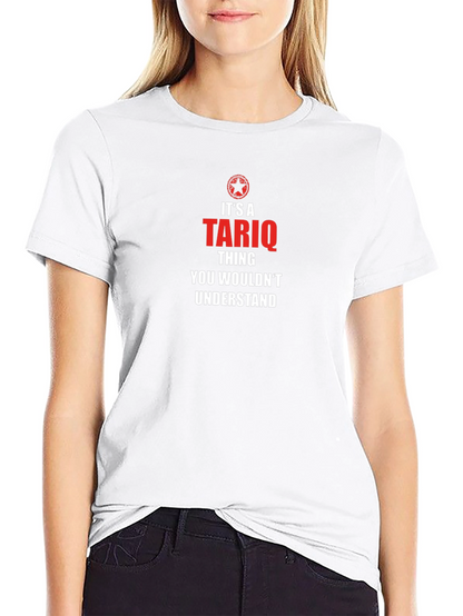 Its a Tariq Thing T-Shirt