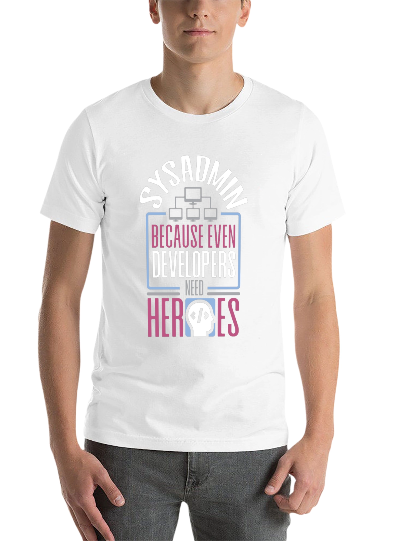Sysadmin Hero T-Shirt - Developer Support Tee