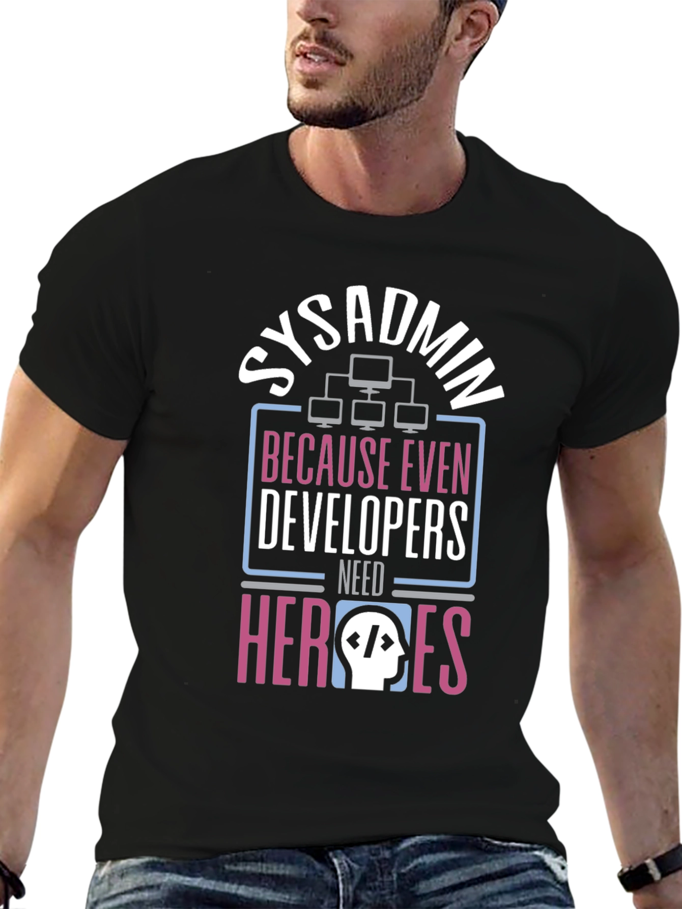 Sysadmin Hero T-Shirt - Developer Support Tee