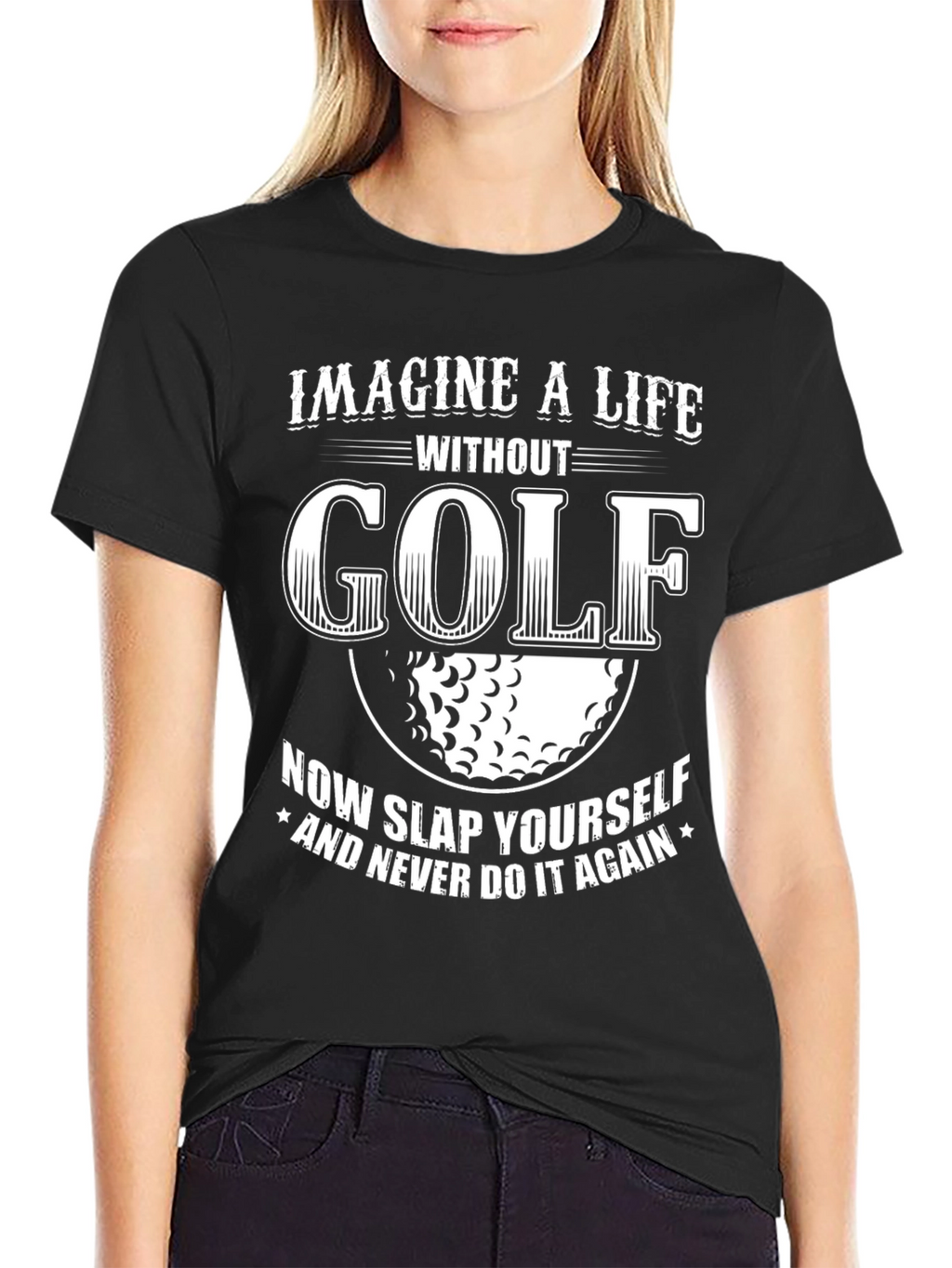 Imagine A Life Without Golf T-Shirt