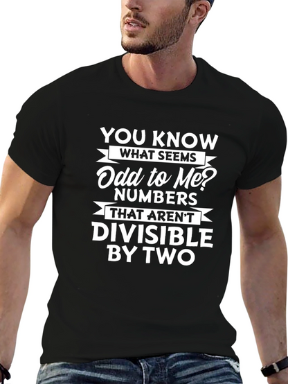Funny Math T-Shirt - Odd Numbers Humor Tee