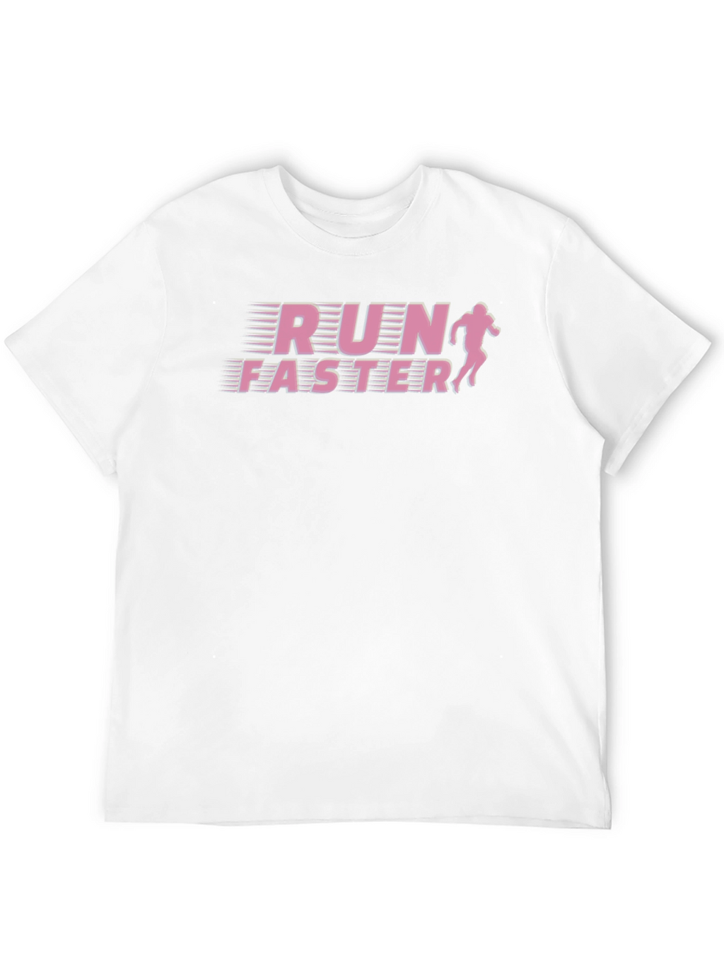 Run Faster T-Shirt - Athletic Performance Tee